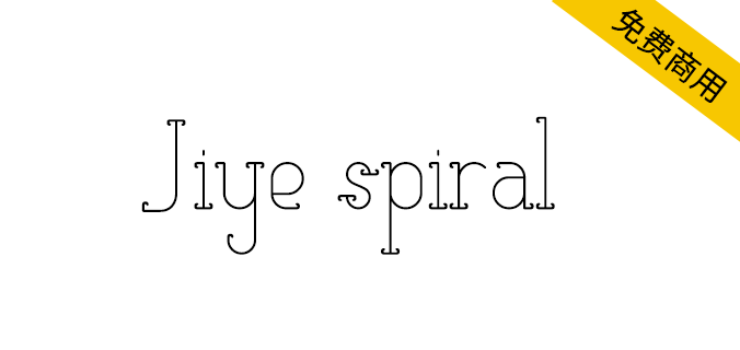 【Jiye Spiral】一款偏年轻、偏女性的<a href=https://www.wycfw.com/chuangfuziyuan/zt/ target=_blank class=infotextkey>字体</a>，适合大字号显示（英文,标题体）