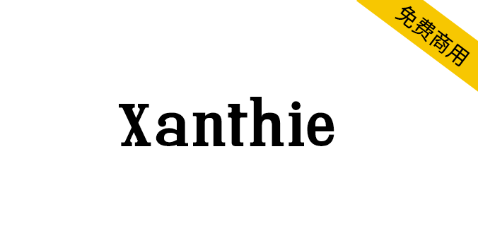 【Xanthie】怀旧感的serif<a href=https://www.wycfw.com/chuangfuziyuan/zt/ target=_blank class=infotextkey>字体</a>，特别适合大标题的设计。（英文,标题体）